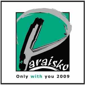 Paraisko - Only With You 2009 album