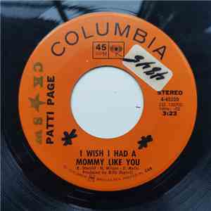 Patti Page - I Wish I Had A Mommy Like You album