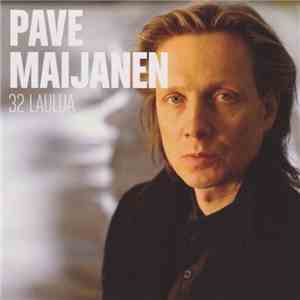 Pave Maijanen - 32 Laulua album