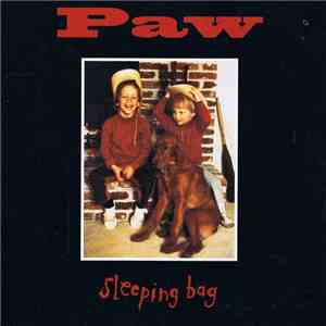 Paw - Sleeping Bag album