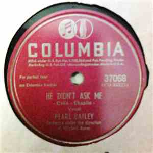 Pearl Bailey - He Didn't Ask Me / I Ain't Talkin" album