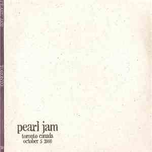 Pearl Jam - Toronto, Canada - October 5 , 2000 album