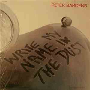 Peter Bardens - Write My Name In The Dust album