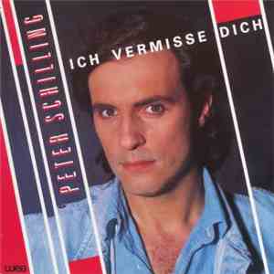 Peter Schilling - Ich Vermisse Dich album