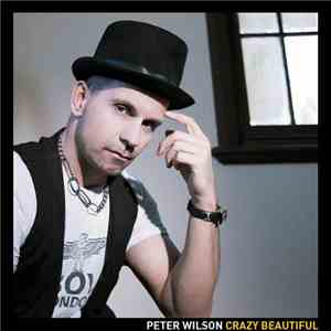 Peter Wilson  - Crazy Beautiful album