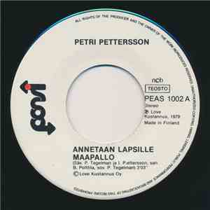 Petri Pettersson - Annetaan Lapsille Maapallo album