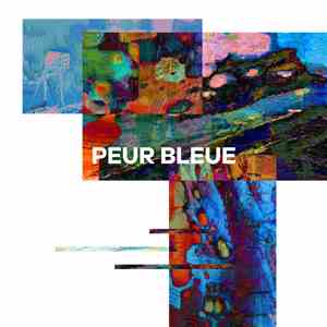 Peur Bleue - Ailleurs album