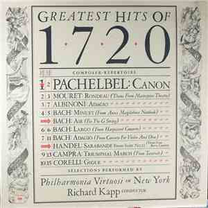 Philharmonia Virtuosi of New York, Richard Kapp - Greatest Hits Of 1720 album