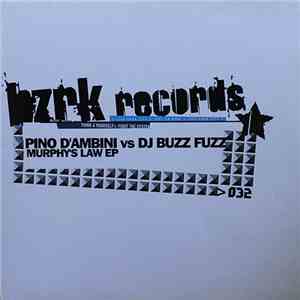 Pino D'Ambini vs DJ Buzz Fuzz - Murphy's Law EP album