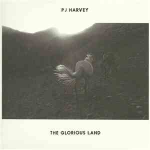 PJ Harvey - The Glorious Land album