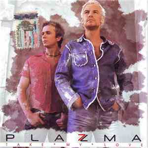 Plazma - Take My Love album