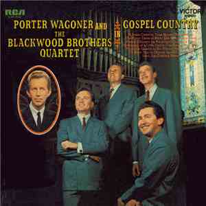 Porter Wagoner And The Blackwood Brothers Quartet - In Gospel Country album
