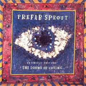 Prefab Sprout - The Sound Of Crying album