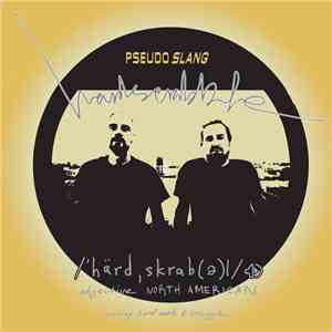 Pseudo Slang - Hardscrabble album
