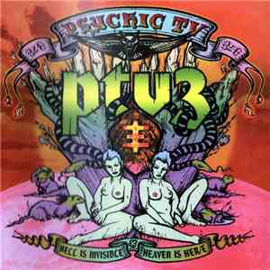Psychic TV / PTV3 - Hell Is Invisible...Heaven Is Her/e album