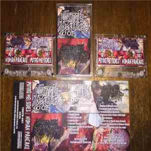 Putrid Melodies / Human Pancake - Split Tape album