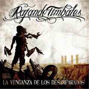 Rajando Timbales - La Venganza De Los Desamparados album
