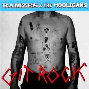 Ramzes & The Hooligans - Git Rock album