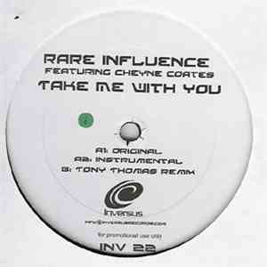 Rare Influence - Take Me With You album