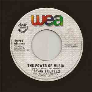 Ray-An Fuentes - The Power of Music / I Got What It Takes album