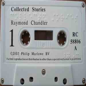 Raymond Chandler - ⠉⠕⠇⠇⠑⠉⠞⠫⠀⠌⠕⠗⠊⠑⠎ = Collected Stories album