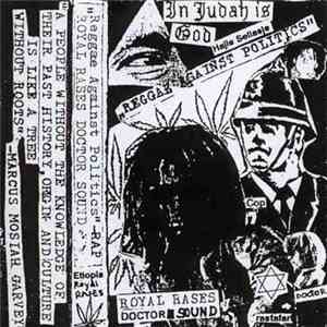 Reggae Against Politics - Royal Rases Doctor Sound album