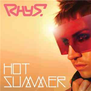 Rhys  - Hot Summer album