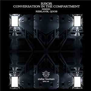 Ri9or - Conversation In The Compartment album