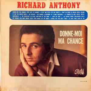 Richard Anthony  - Donne-Moi Ma Chance album