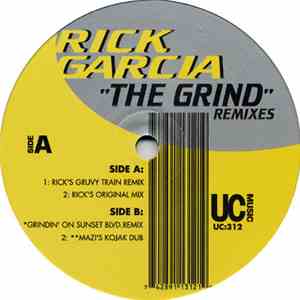 Rick Garcia - The Grind (Remixes) album