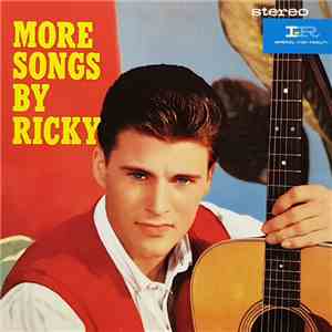 Ricky Nelson  - More Songs By Ricky / Rick Is 21 album