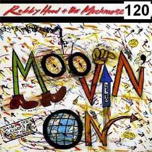 Robby Hood And The Much More - Moovin' On album