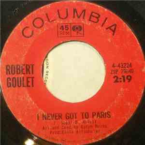 Robert Goulet - I Never Got To Paris album