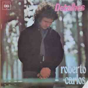 Roberto Carlos - Detalhes (Roberto Carlos Vol.2) album