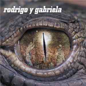 Rodrigo Y Gabriela - Rodrigo Y Gabriela album
