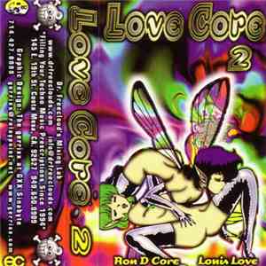 Ron D Core / Louis Love - Lovecore 2 album