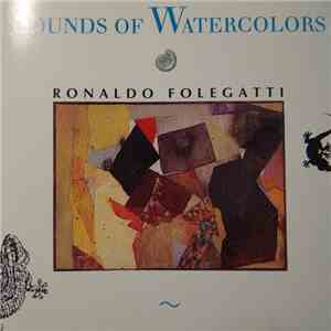 Ronaldo Folegatti - Sounds Of Watercolors album