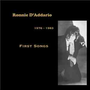 Ronnie D'Addario - 1976 - 1983 First Songs album