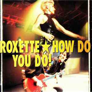 Roxette - How Do You Do! album