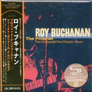 Roy Buchanan - Prophet: The Unreleased First Polydor Album album