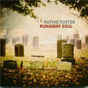 Ruthie Foster - Runaway Soul album