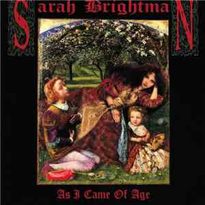 Sarah Brightman - As I Came Of Age album