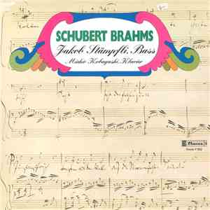 Schubert, Brahms, Jakob Stämpfli, Michio Kobayashi - Schubert Brahms album