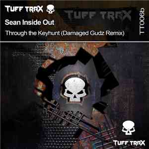 Sean Inside Out - Through The Keyhunt (Damaged Gudz Remix) album