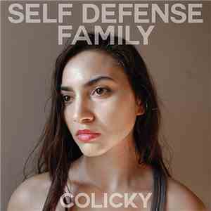 Self Defense Family - Colicky album