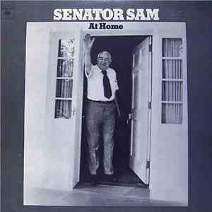 Senator Sam - At Home album