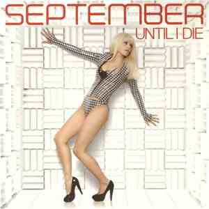 September - Until I Die album
