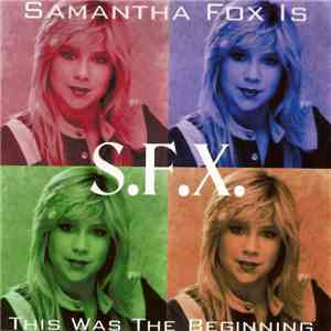 S.F.X. - This Was The Beginning album