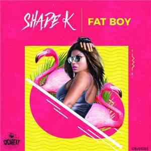 Shade K - Fat Boy album