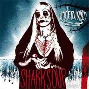 Shark Soup - Underworld album